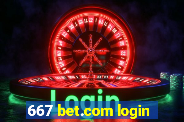 667 bet.com login