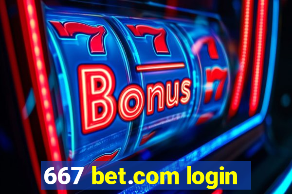 667 bet.com login