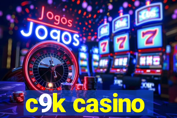 c9k casino