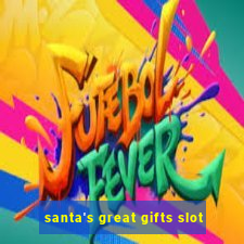 santa's great gifts slot