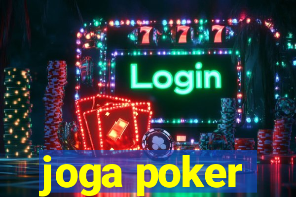 joga poker