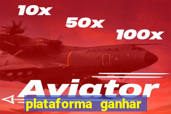 plataforma ganhar dinheiro jogando