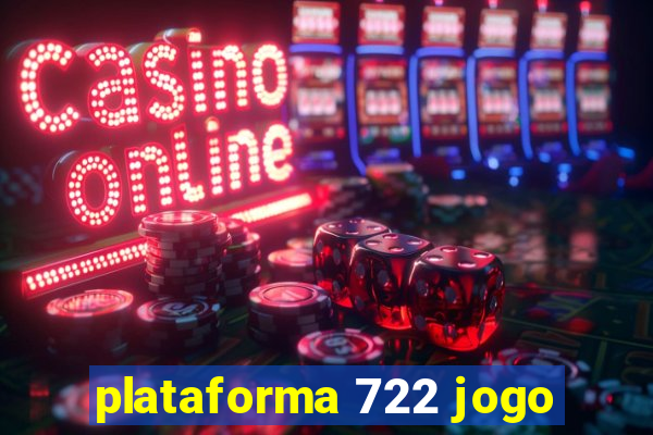 plataforma 722 jogo