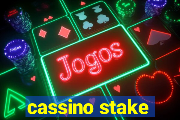 cassino stake