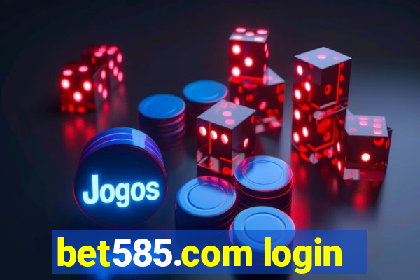 bet585.com login