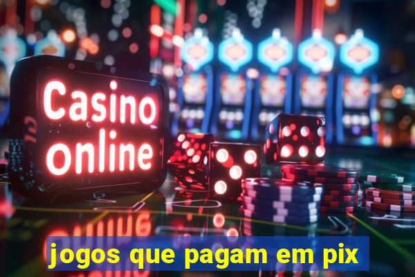 jogos que pagam em pix