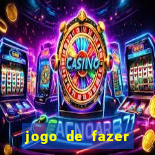 jogo de fazer dinheiro real