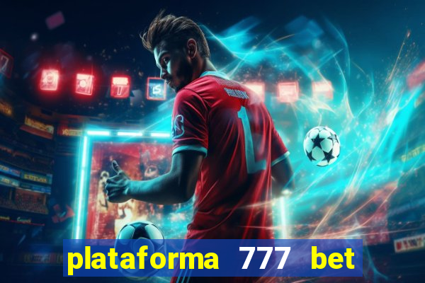 plataforma 777 bet é confiável