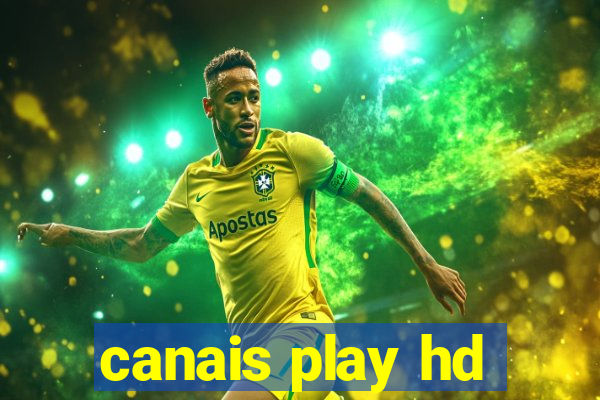 canais play hd