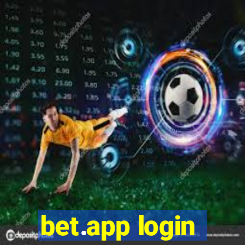 bet.app login