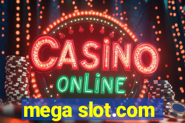 mega slot.com