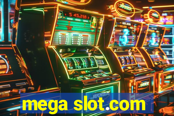 mega slot.com