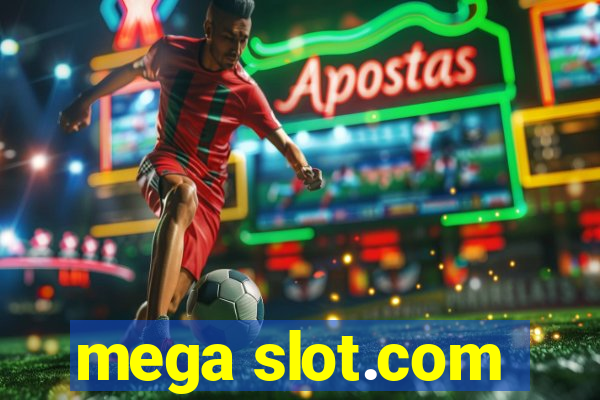 mega slot.com