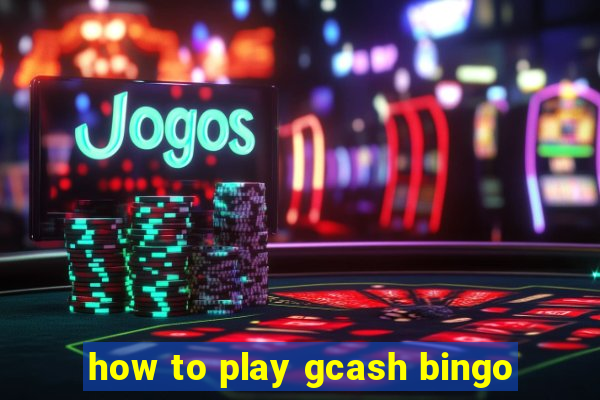 how to play gcash bingo