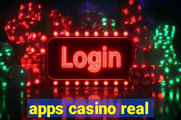 apps casino real