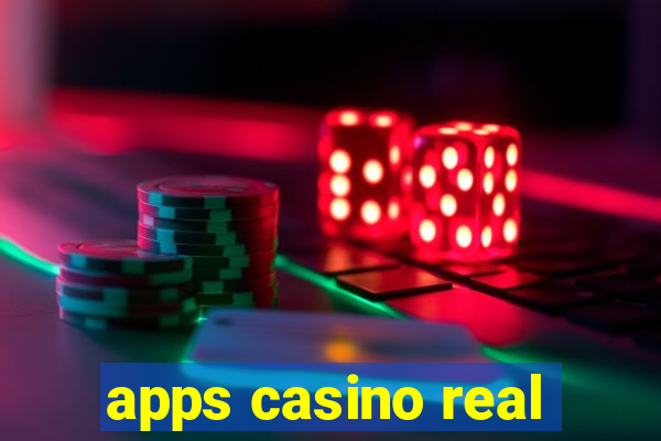 apps casino real