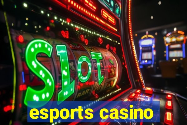 esports casino