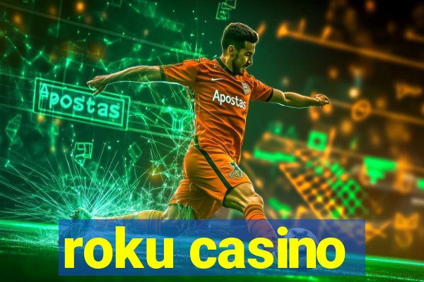 roku casino