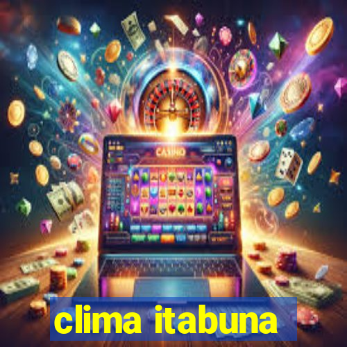 clima itabuna