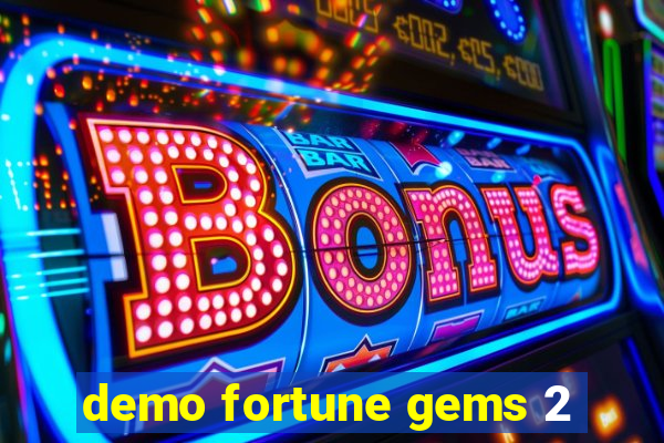 demo fortune gems 2