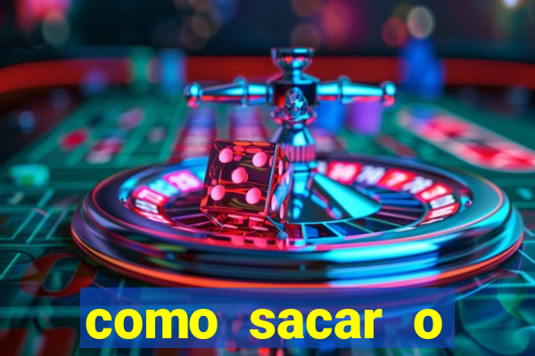 como sacar o dinheiro do jogo fortune tiger no celular