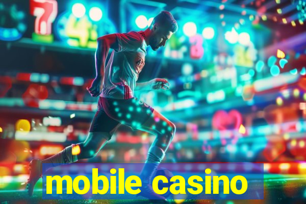 mobile casino