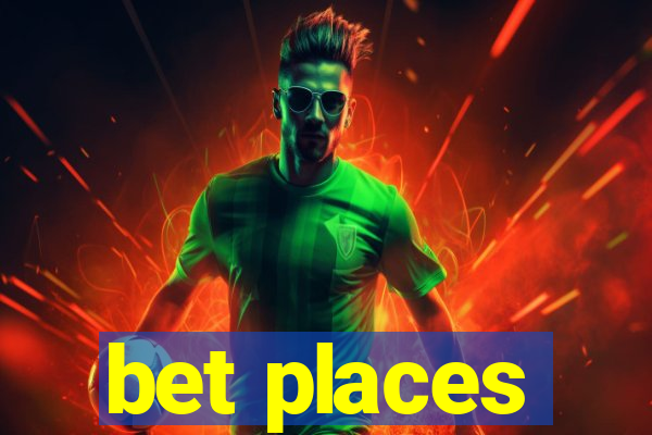 bet places