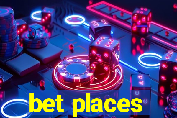 bet places