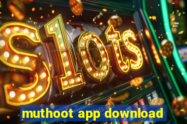 muthoot app download