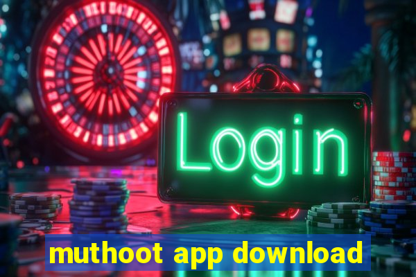 muthoot app download