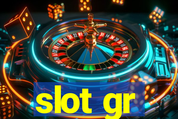 slot gr