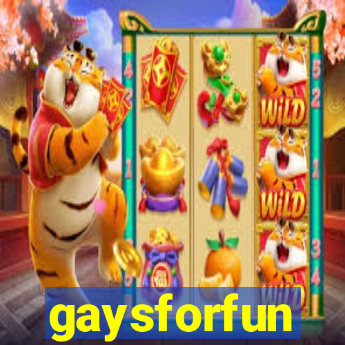 gaysforfun