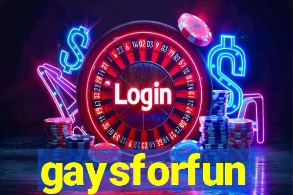 gaysforfun