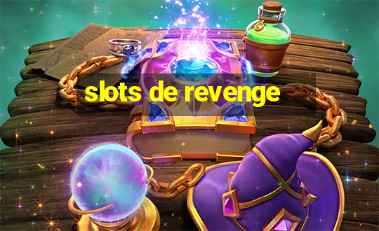 slots de revenge