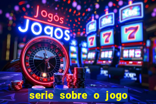 serie sobre o jogo do bicho globoplay