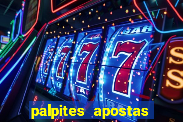 palpites apostas esportivas hoje