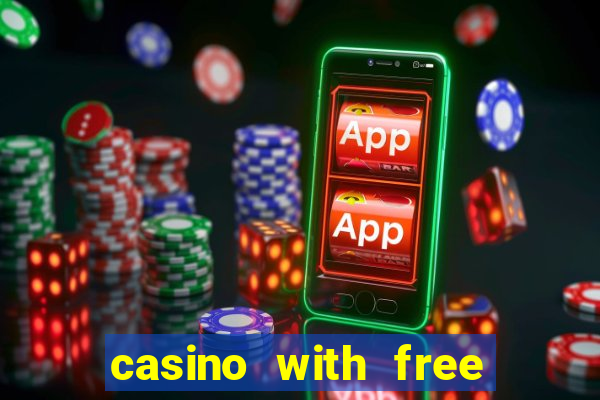 casino with free bonus no deposit