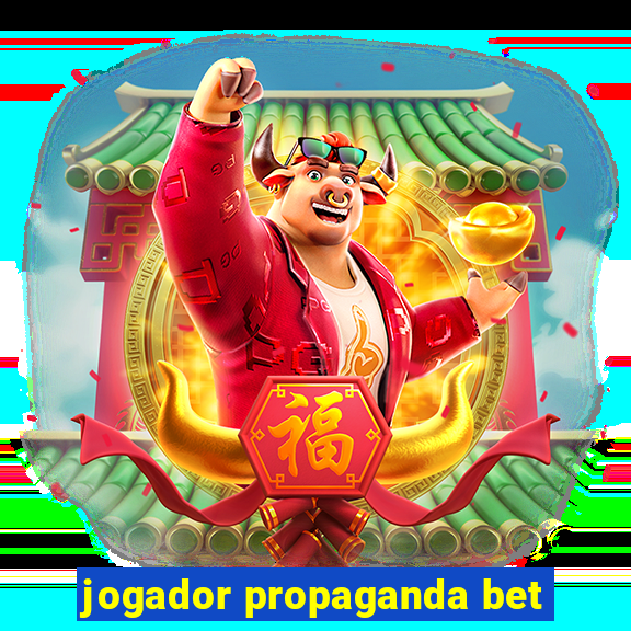 jogador propaganda bet