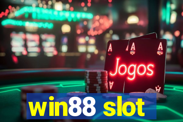 win88 slot