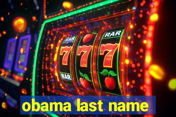 obama last name