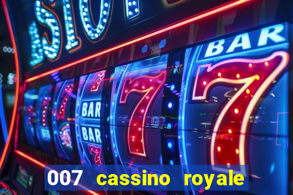 007 cassino royale download dublado avi