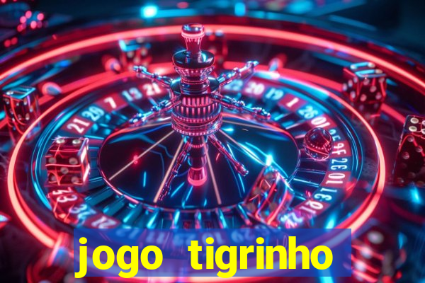 jogo tigrinho melhor plataforma