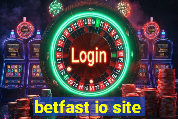 betfast io site