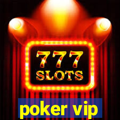 poker vip