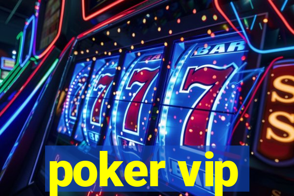 poker vip