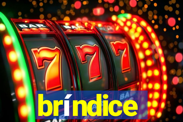 bríndice