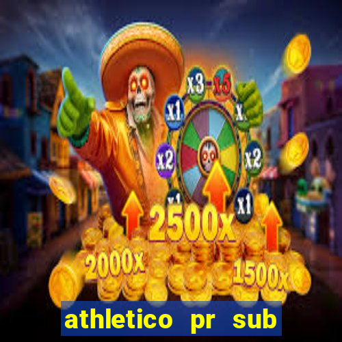 athletico pr sub 20 ao vivo