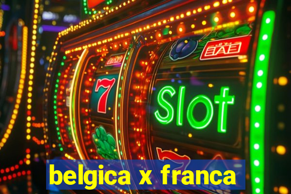 belgica x franca