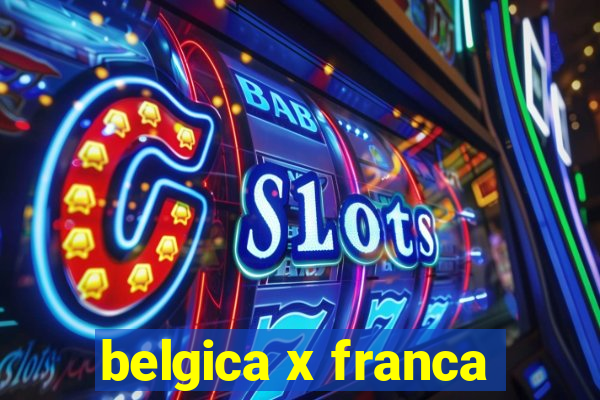 belgica x franca