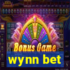 wynn bet